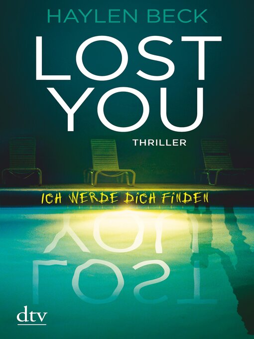 Title details for Lost You – Ich werde dich finden by Haylen Beck - Available